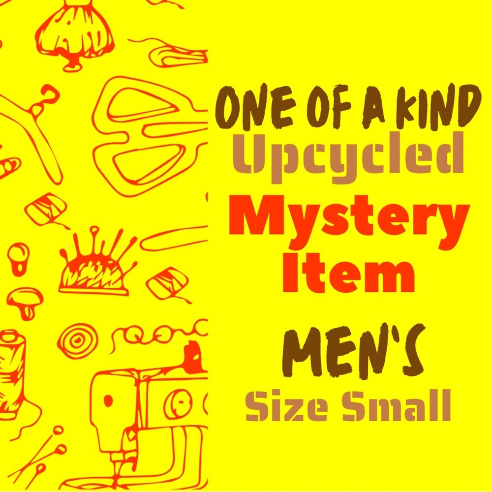 Mystery Box One of a Kind Upcycled Item Men’s SIZE Small Unique 1 of 1 eco
